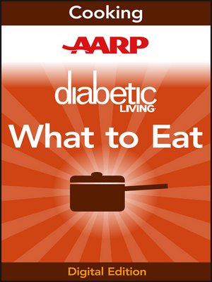 cover image of AARP Diabetic Living Diabetes What to Eat